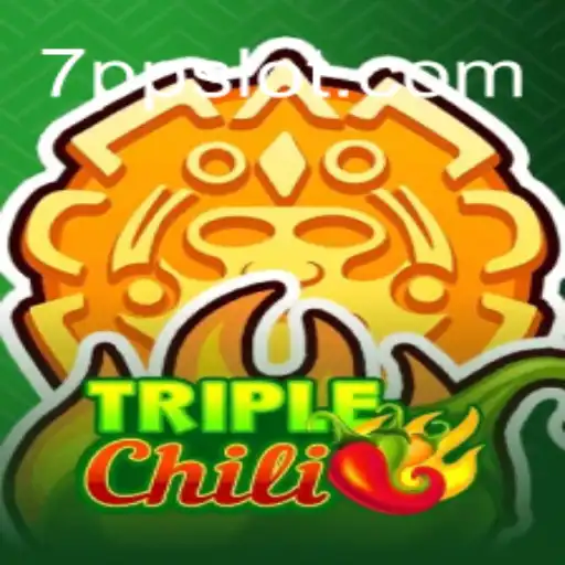 Descubra o Universo Empolgante de TripleChili e sua Estratégia 7PP